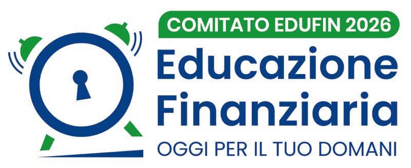Comitato Edufin 2026 – Educazione Finanziaria, oggi per il tuo domani